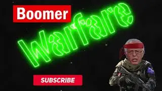 Boomer Warfare Channel Trailer!  (SUBSCRIBE FOR MORE!)
