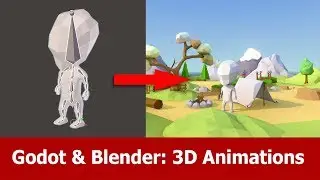 Blender & Godot : 3D Animations