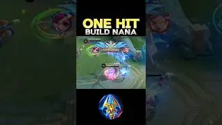 😱 WATCH THIS - BEST BUILD NANA 2024❓ (ONE HIT) ~ MLBB 🔥 