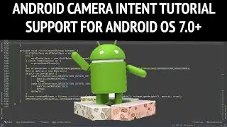 Upgrading android camera intent app to nougat (7.0+) replacing File://Uri with content://Uris