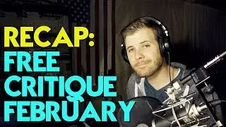 Free Critique February: Cool Songs & Common Mistakes