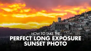 How to Take the Perfect Long Exposure Sunset Photo