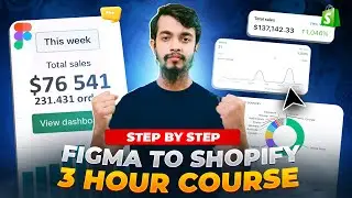 Figma to Shopify Tutorial [ FREE 3 Hour Course ]