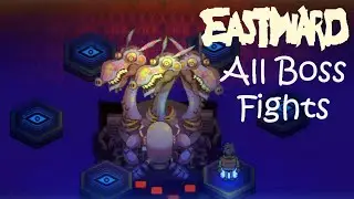 Eastward - All 12 Boss Fights