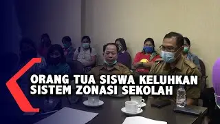 Orang Tua Siswa Keluhkan Sistem Zonasi