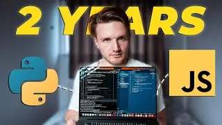 2 Years of Coding in 13 Minutes