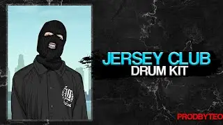 Jersey Club Drum Kit - [ 13 ] 2023 | Drum Kit Free Download