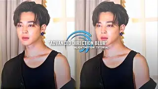 ADVANCED DIRECTION BLUR #1 -ALIGHTMOTION TUTORIAL