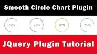 Smooth Circle Chart Plugin Tutorial | JQuery Plugins Tutorial | Tutorial for Beginners