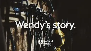 Wendy's Story | Nuffield Health