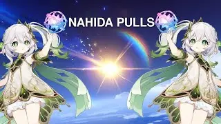 Nahida pulling session