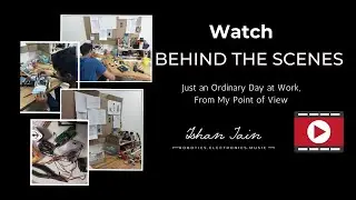 Inside Look: Behind the Scenes of #TheIshanJain