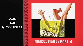 Amicus Films : Part 4 (Documentary Review)