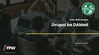 Drupal be DAMed