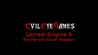 UE4 Third Person Cover Shooter - 8.1 Full Auto Assault Rifle and Corrections