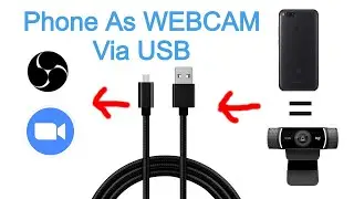 How To Use Smartphone Camera as Computer WEBCAM via USB for OBS or Zoom