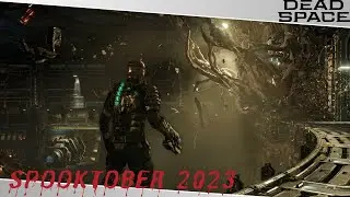 [Spooktober 2023] Dead Space (Remake) - The plot like our Gravy Thickens.