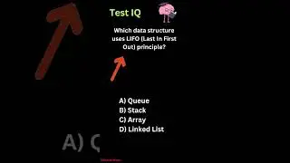 Which data structure uses LIFO Last In First Out principle?  #coding