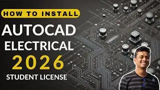 Autodesk AutoCAD Electrical | Télécharger et installer | AutoCAD Electrical 2026 | Licence étudiante