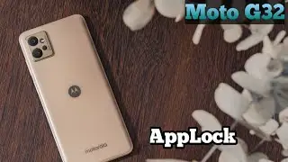 Apps Lock In Moto G32, How To Set Apps Lock In Moto G32, App lock Setup Kaise Karen,Moto G32