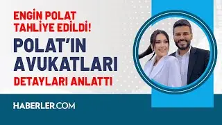 Engin Polat tahliye edildi! | Polatların Avukatları Vahit Kaya ve Orhan Kale Haberler.com'da