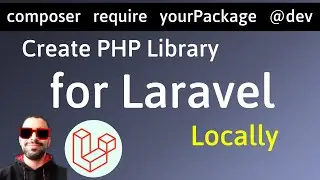 How to create a simple php library for Laravel or any php project (Local)