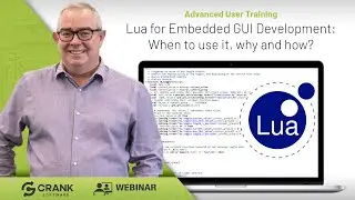 Lua for Embedded GUI Development: When to use it, why and how?