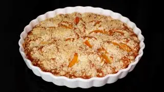 НЕЖНЫЙ ПИРОГ С ПЕРСИКАМИ | Peach Pie