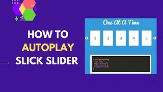 Slick Slider Autoplay | Slick Slider Autoplay Speed | Slick Slider Tutorial
