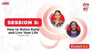 JMMB Elevate 5.0 - How to Retire Early & Live Your Life