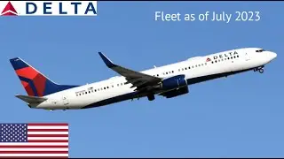 Delta Air Lines Fleet as of July 2023