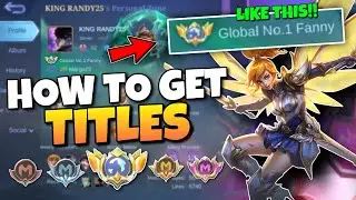 HOW TO GET TITLE IN MOBILE LEGENDS 2024 - LATEST UPDATES