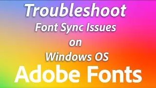 How to fix Adobe font sync on Windows