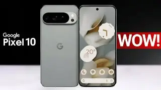 Google Pixel 10 - THIS IS GAME CHANGER!!