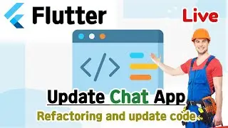 [ Flutter 2 / Flutter 2021 ] Update Chat App (5) - refactoring