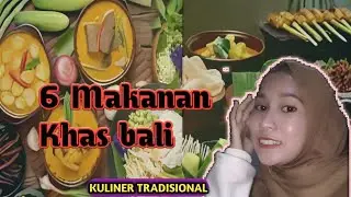 6 makanan khas dari bali yang wajib kalian coba saat ke bali #makanankhasbali #bali