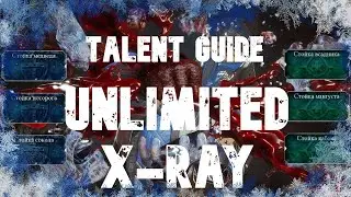 Unlimited X-ray! Full Guide