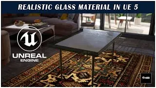 HOW TO CREATE REALISTIC GLASS INSIDE UNREAL ENGINE 5 | VFX VIBE