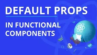 React Default Props in Functional Components