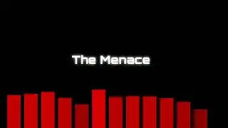 The Menace