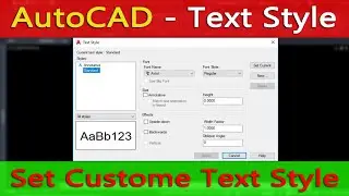 AutoCAD Text Style || Set custome text style || Change text properties