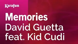 Memories - David Guetta & Kid Cudi | Karaoke Version | KaraFun