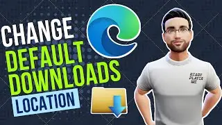 How to Change Default Downloads Folder on Microsoft Edge | Modify default downloads Location