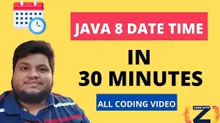 Learn Java 8 Date Time in 30 minutes with Simple Examples