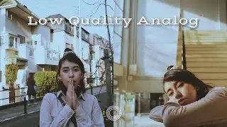 Low Quality Analog Film Filter - VSCO Tutorial