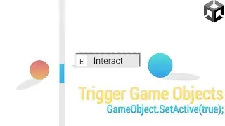 Turn Game Objects Active with Script - Unity Beginner's Tutorial