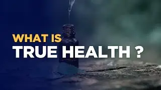 Beyond Religion: What is true health?