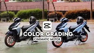 Tutorial Edit Cinematic Color Grading Di Capcut || Capcut Tutorial