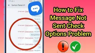 Not Sending Check Option Problem | Fix Messages Trouble Sending Problem