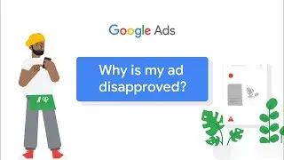 Google Ads Smart campaigns | Why is my ad disapproved?